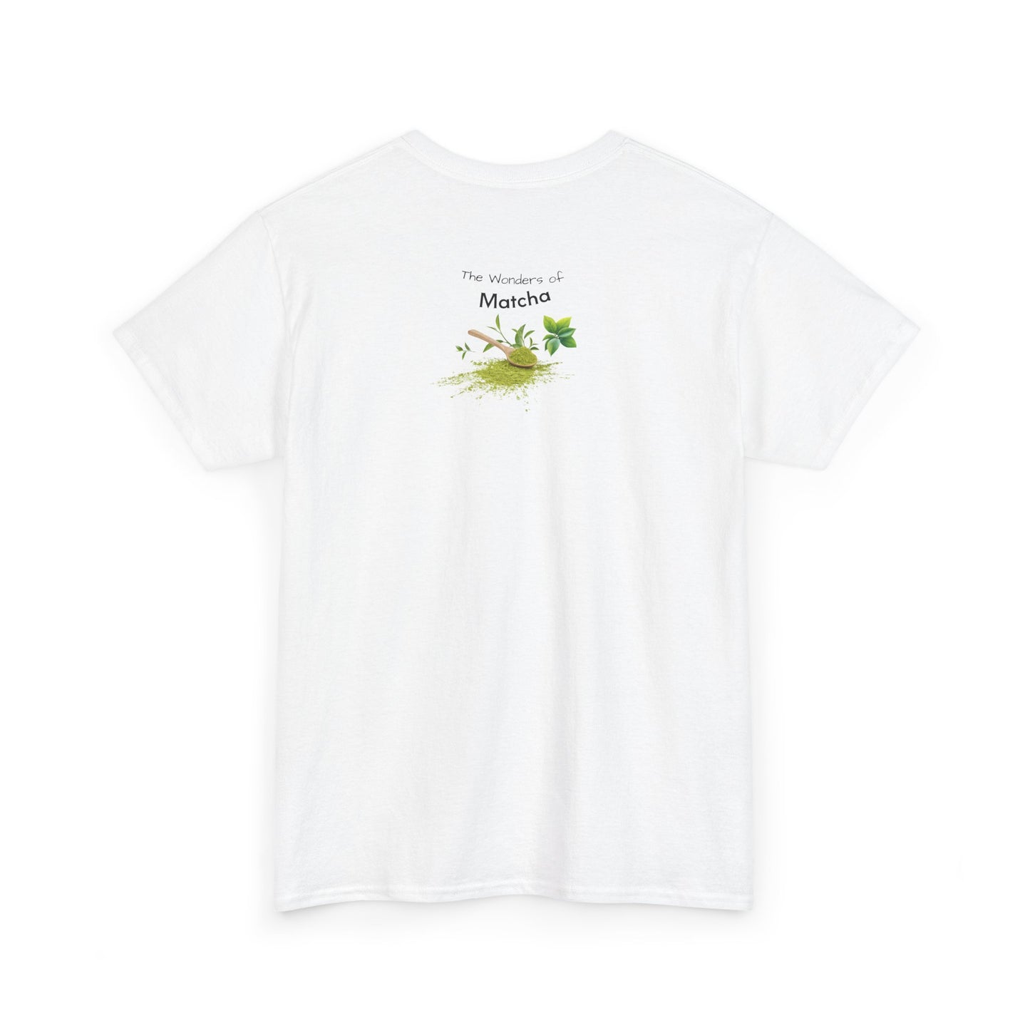 Matcha Tee - The Wonders of Matcha Powder Unisex Heavy Cotton Shirt