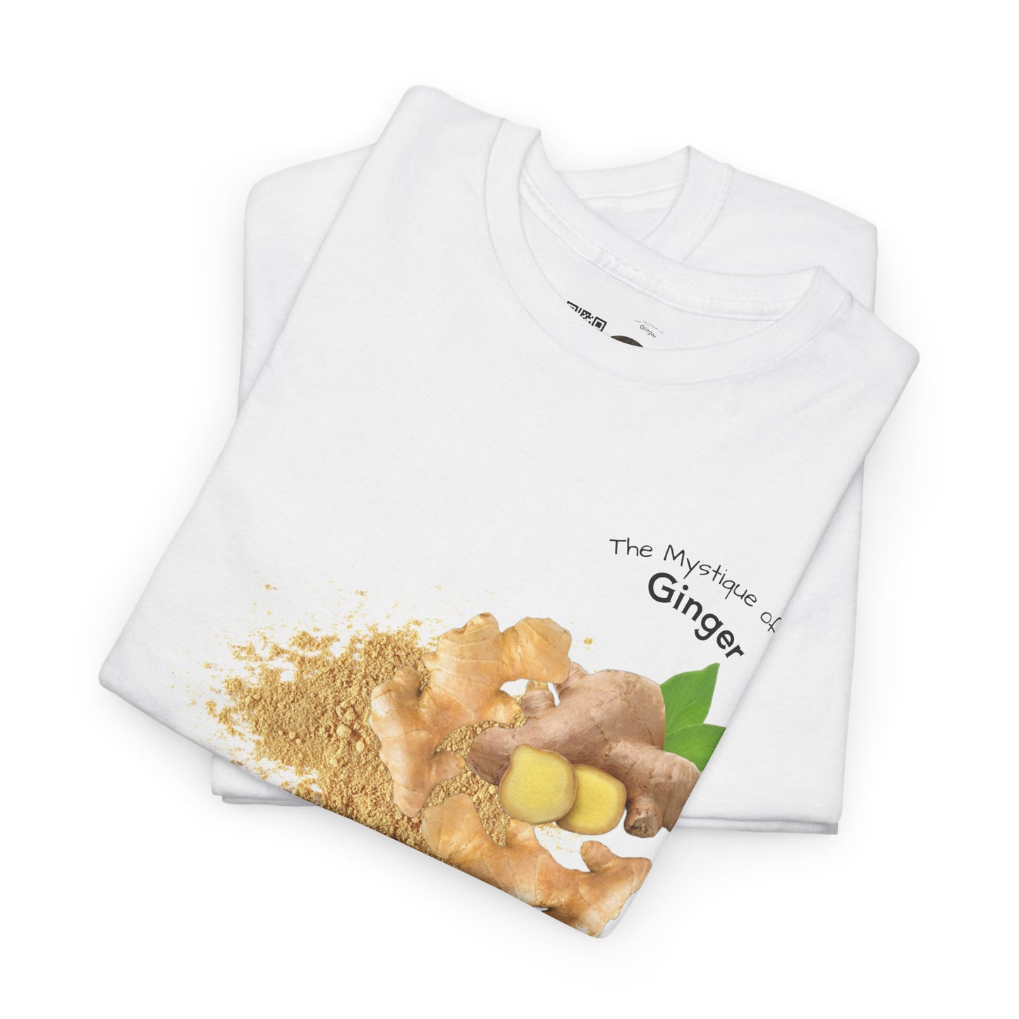 Ginger Tee ( Simple ) - The Mystique of Ginger Powder Unisex Heavy Cotton Shirt